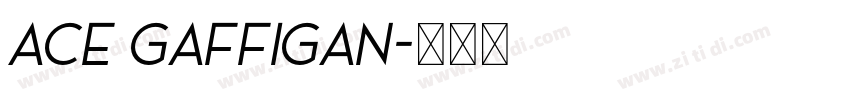 ace gaffigan字体转换